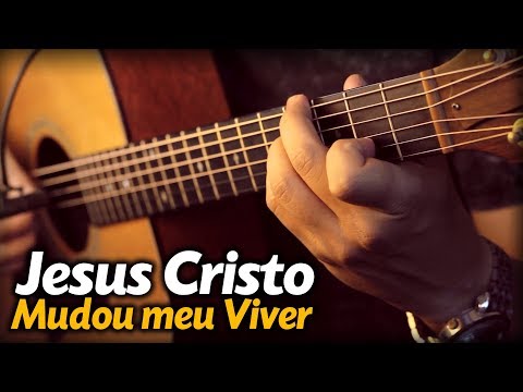🎵 JESUS CRISTO MUDOU MEU VIVER (no VIOLÃO FINGERSTYLE)