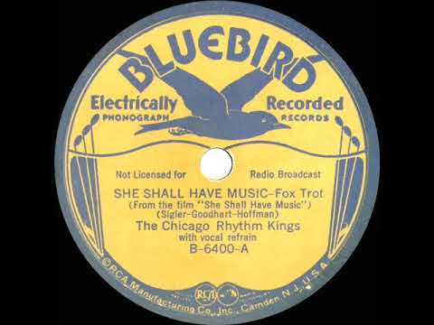 1936 Chicago Rhythm Kings - She Shall Have Music (Dick Robertson, vocal)