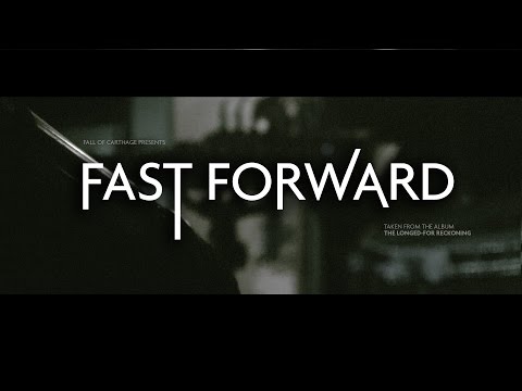 Fall Of Carthage - Fast Forward (Official Video)