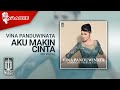 Vina Panduwinata - Aku Makin Cinta (Official Karaoke Video) | No Vocal