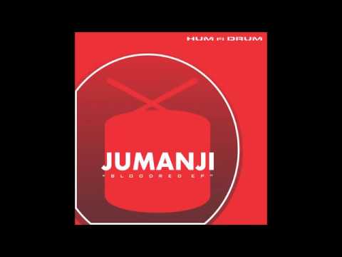 Jumanji-Cold Out-[Hum Fi Drum]