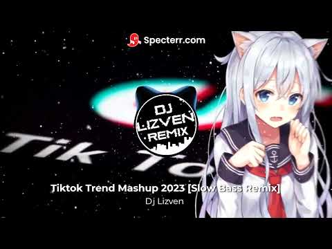 Dj Lizven - Tiktok Trend Mashup 2023 [Slow Bass Remix]
