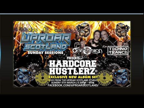 Uproar Sunday Sessions: Feat Hardcore Hustlerz