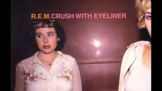 R.E.M. - Crush with Eyeliner (Instrumental) (1995)