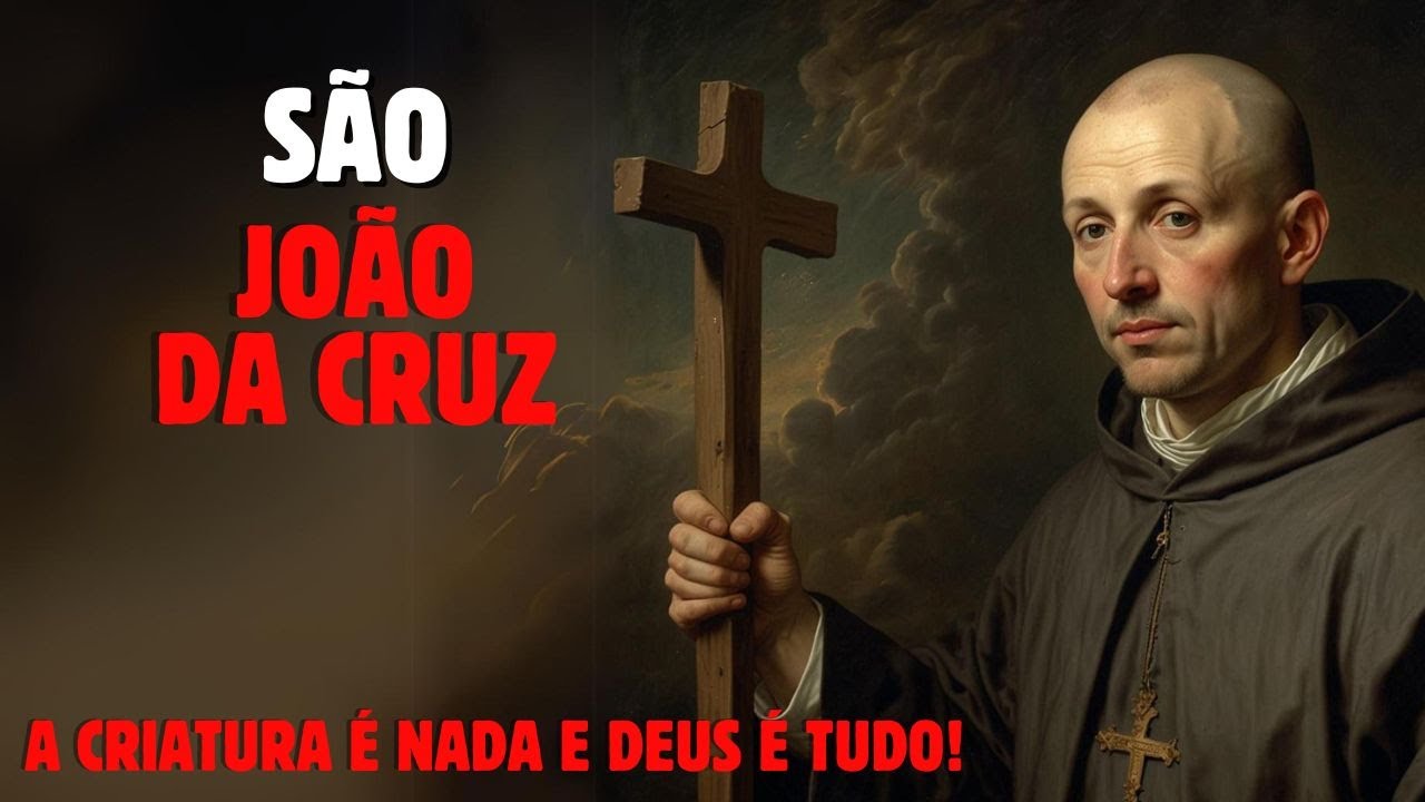 SÃO JOÃO DA CRUZ, O SANTO QUE FUNDOU A ORDEM DOS CARMELITAS DESCALÇOS PARA HOMENS