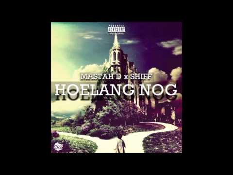 Mastah D x Shif (Team Zuidwest) - Hoelang Nog