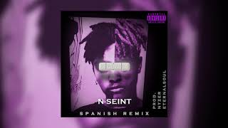 N-SEINT - Xxxanax [SpaRMX] (Prod. Nyzer &amp; EternalSoul)