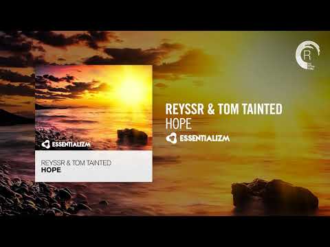 REYSSR & Tom Tainted - Hope [Essentializm] Extended