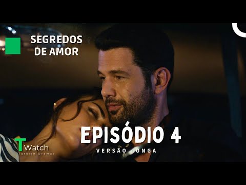 Segredos de Amor Episódio 4 (VERSÃO LONGA) (Dublagem em Português) - Kimse Bilmez