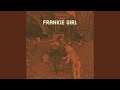Frankie Girl