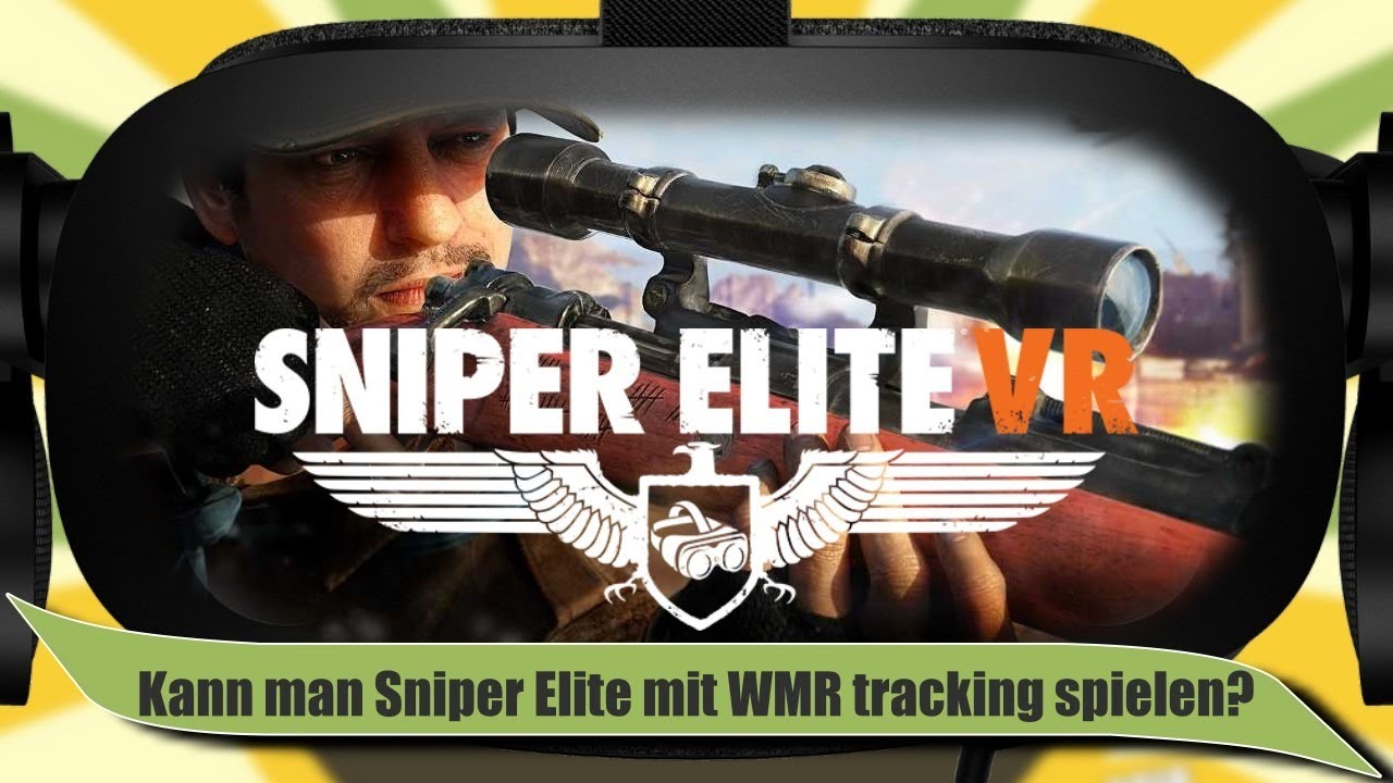 Zitronenarzt VR - Sniper Elite VR - Revive mit der HP Reverb G2