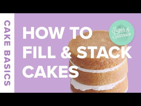 How to Fill and Stack Cake Layers | Cake Basics