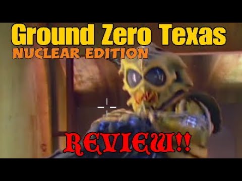 Ground Zero Texas- Nuclear Edition Review!!