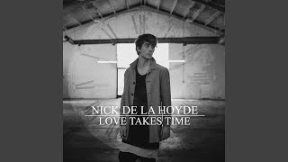 Love Takes Time (Acoustic Version)