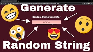 How to Generate a RANDOM STRING in JavaScript and HTML