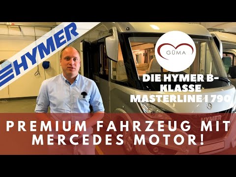 Hymer B-Klasse Masterline I 790 - Ein Premium Wohnmobil mit Mercedes Motor! - Güma TV