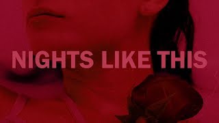 Kehlani, Ty Dolla $ign - Nights Like This 