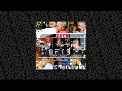 The Shape Shifters - Greatest Hits Vol. 1 [2009] [Compilation] [Full Album] [Abstract Hip-Hop]