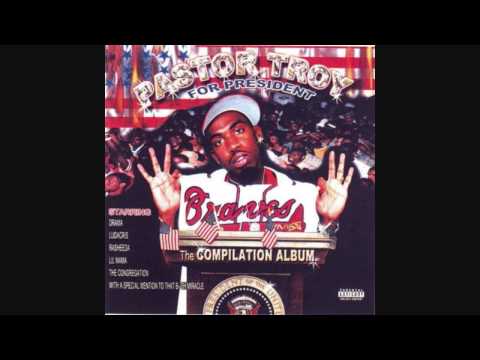 Pastor Troy: Pastor Troy For President -We Ready 2000[Track 13]