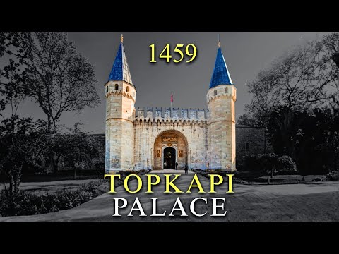 The Dark Story of the Ottoman Harem: Topkapi Palace