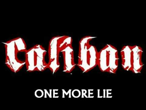 Caliban - One More Lie