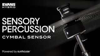 Video thumbnail for The First of its Kind Cymbal Sensor from EVANS Hybrid and Sunhouse by EVANS Drumheads
