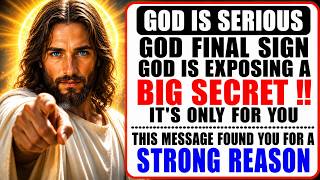 🛑 God Is Revealing A Big Secret Today—This Message Found You For A Reason | Gods Message Now