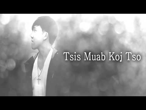 David Yang - Tsis Muab Koj Tso
