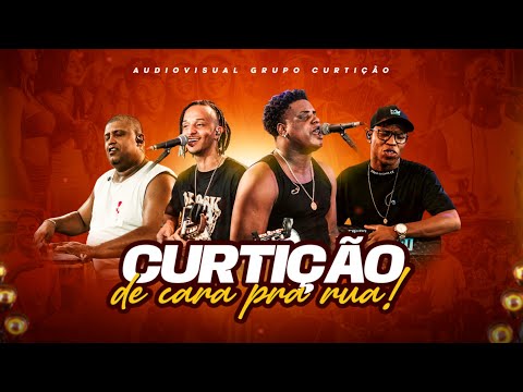 Grupo Curtição de cara pra rua