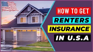 How to Get Renters Insurance in USA | Home Insurance Costs & Coverage for Rental Property -Explained