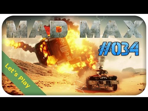 Mad Max [GERMAN|PC] Yeah! Neuer Erzengel! #34 [Let´sPlay][Gameplay][Deutsch]