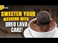 Weekend Treat Alert Easy Oreo Lava Cake Recipe Times Foodie Oreocake Cakerecipe