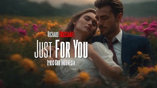 Download lagu Richard Cocciante - Just for You (lyrics | Terjemahan) Sub Indonesia mp3 Download lagu Richard Cocciante - Just for You (lyrics | Terjemahan) Sub Indonesia mp3
