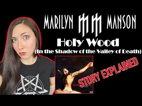 Marilyn Manson | Holy Wood | Story Explained