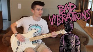 A Day To Remember - Bad Vibrations (Guitar & Bass Cover w/ Tabs)