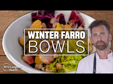 Winter Farro Bowls with Baby Beets: Cooking for Wellness at NYU Langone