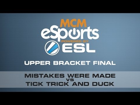 MCM London Invitational - [MAP 2] Tick Trick and Duck vs Mistakes Were Made - Upper Bracket Final