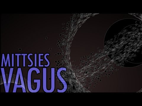 Mittsies - Vagus