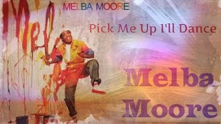 MELBA MOORE - Pick Me Up, I'll Dance (1978, Remastered in 2011)