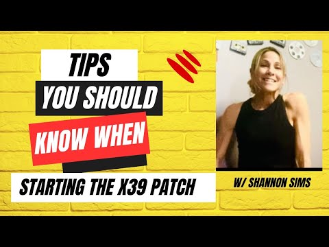 Welcome to X39 - Tips you SHOULD Know when Starting the Patch - Simplified! #X39 #lifewave