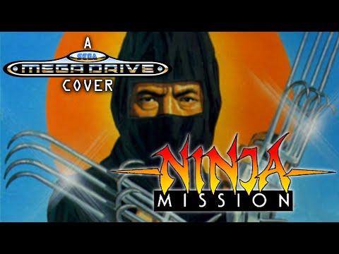 Ninja Mission - Theme - David Whittaker - Sega Mega Drive / Genesis cover YM2612