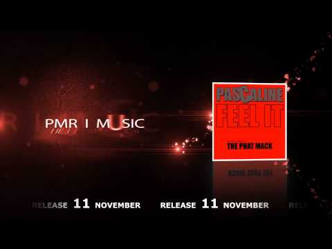 Pascaline feat. The Phat Mack - Feel it