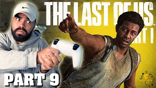 CAN WE TRUST HENRY?! | THE LAST OF US PART 1 Remake PS5 - Part 9