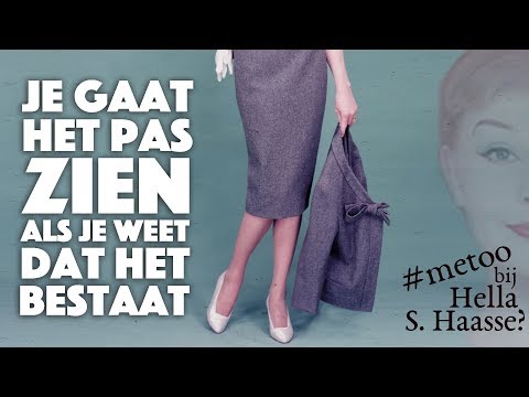 #METOO bij Hella S. Haasse? - Je gaat het pas zien als je weet dat het bestaat - VLOGBOEK