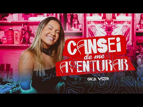 GICA - Cansei de Me Aventurar (Clipe Oficial)