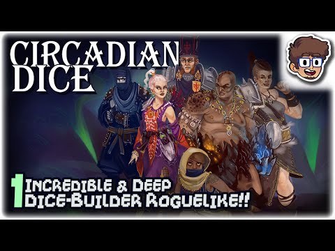 THE CAN'T-MISS DICE-BUILDER ROGUELIKE!! | Let's Play Circadian Dice | Part 1 | PC Gameplay