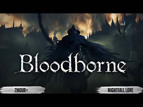 The Complete History of the Healing Church | Bloodborne Lore to Sleep To