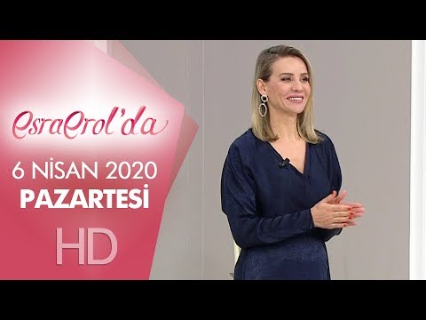 Esra Erol'da 6 Nisan 2020 | Pazartesi