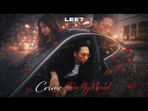 Lee7 - Crime On My Mind - EP 7749