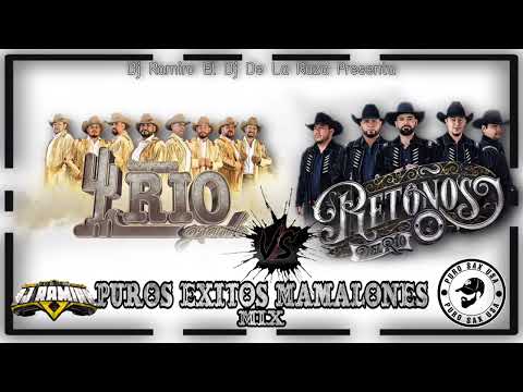 Mix Conjunto Rio Grande Vs Los Retoños Del Rio (Exitos Mamalones) - Dj Ramiro El Dj De La Raza 2022